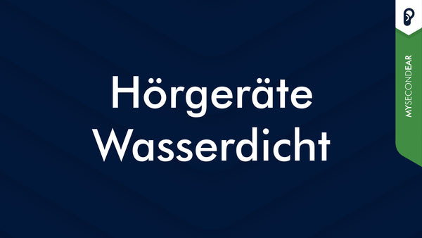 Hörgeräte Wasserdicht: Sind Hörgeräte wasserresistent? (Schwimmen, Dusche, Sauna, etc.)